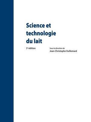 cover image of Science et technologie du lait. 3e édition